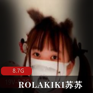 ROLAKIKI苏苏的在线视频合集